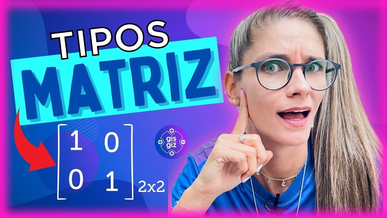 Thumbnail: TIPOS DE MATRIZ MATEMÁTICA: MATRIZ LINHA, COLUNA, QUADRADA, IDENTIDADE, NULA #02