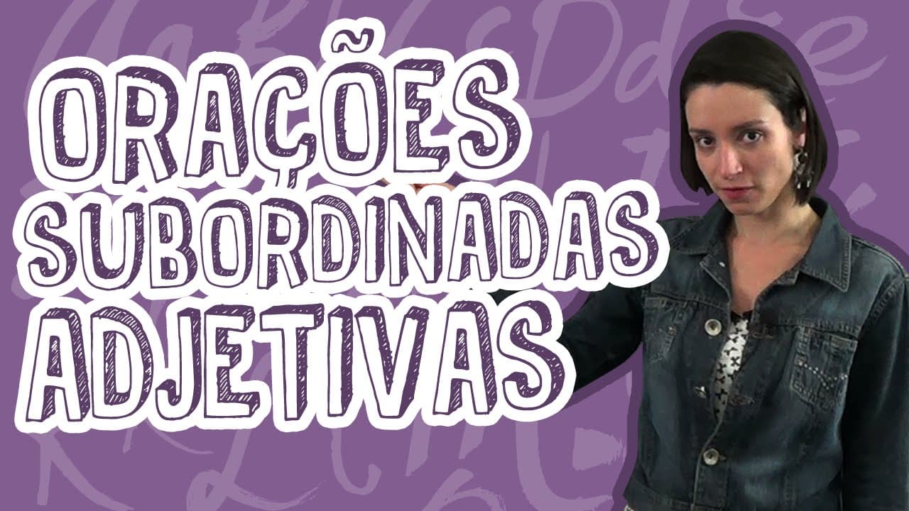 Thumbnail: Aula Português - Orações Subordinadas Adjetivas Conceitos Básicos - STOODI