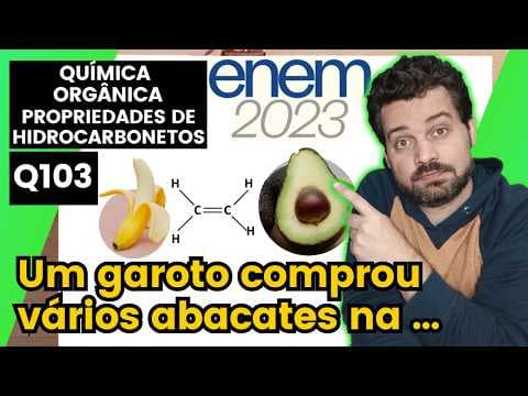 Thumbnail da aula: ✏️ENEM 2023 | Um garoto comprou vários abacates na feira, mas descobriu que eles não estavam maduros