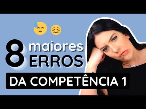 Thumbnail da aula: Erros mais comuns na competência 1