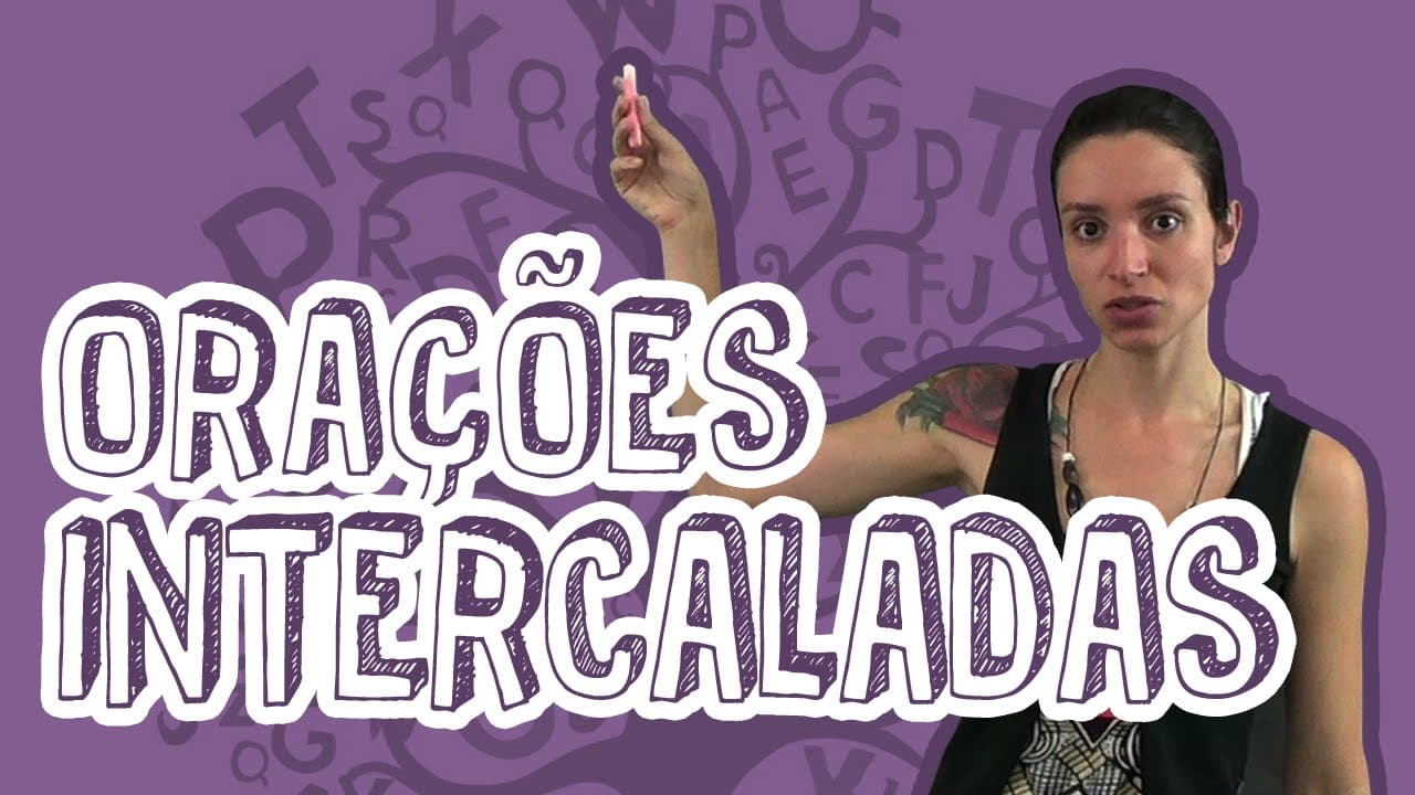 Thumbnail: Português - Orações Intercaladas - Conceitos Gerais