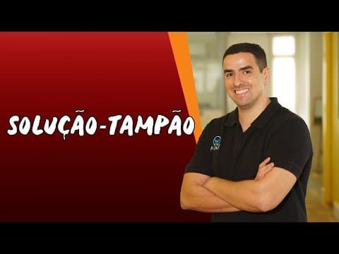Thumbnail da aula: Solução-tampão - Brasil Escola