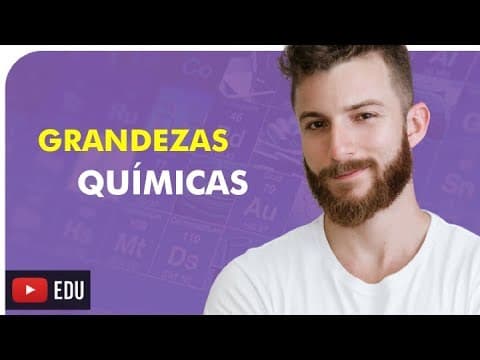 Thumbnail da aula: GRANDEZAS QUÍMICAS - RESUMO ENEM - Prof. Marcus
