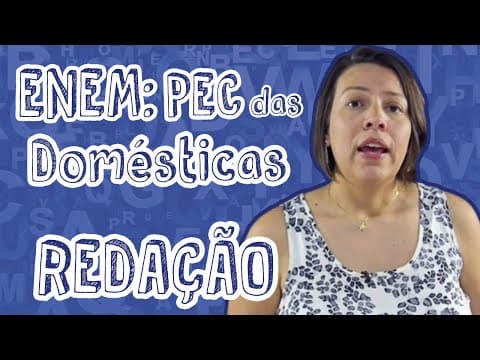 Thumbnail da aula: Redação - PEC das Domésticas
