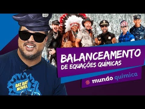 Thumbnail da aula: 👨‍🔬 Balanceamento de Equações Químicas - Química - ENEM