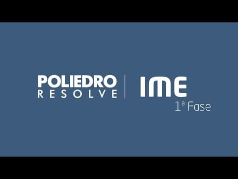 Thumbnail da aula: IME 2017 - 1ª Fase