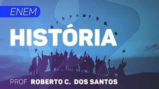 História | Enem - Movimentos Operários | CURSO GRATUITO COMPLETO | CURSO GRATUITO COMPLETO