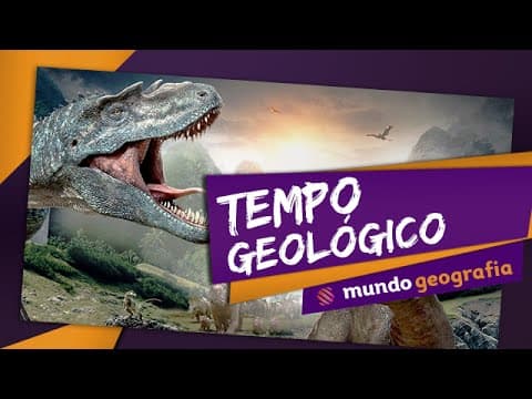 Thumbnail da aula: 🌍 Litosfera (1/9): Tempo Geológico - Geografia - ENEM
