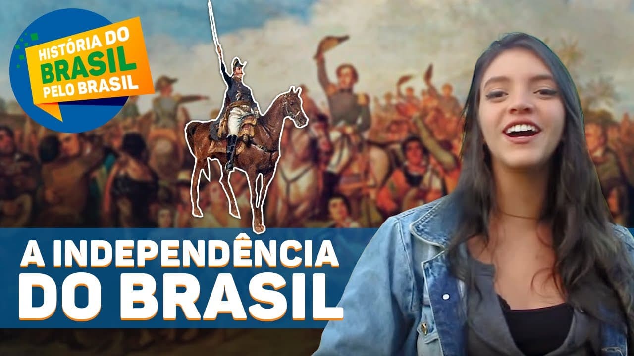 Thumbnail: INDEPENDÊNCIA DO BRASIL EM 1822 - HISTÓRIA DO BRASIL PELO BRASIL Ep.9 (Débora Aladim)