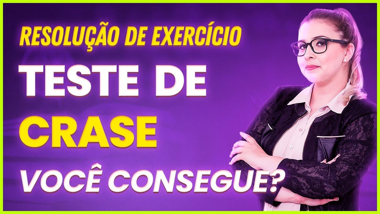 Thumbnail: 😲SOMENTE 3% RESOLVEM EM MENOS DE 2 MINUTOS: EXERCÍCIO DE CRASE C/ RESOLUÇÃO COMENTADA - Profa. Pamba