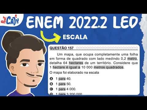 Thumbnail da aula: [ENEM 2022 PPL LED] 157 📘 ESCALA Um mapa, que ocupa completamente uma folha em forma de quadrado