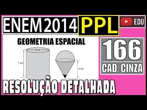 Thumbnail da aula: [ENEM 2014 PPL] 166 📓 GEOMETRIA ESPACIAL Para fazer um pião, brinquedo muito apreciado pelas