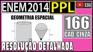 [ENEM 2014 PPL] 166 📓 GEOMETRIA ESPACIAL Para fazer um pião, brinquedo muito apreciado pelas