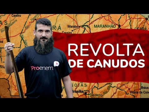 Thumbnail da aula: REVOLTA DE CANUDOS | ProEnem