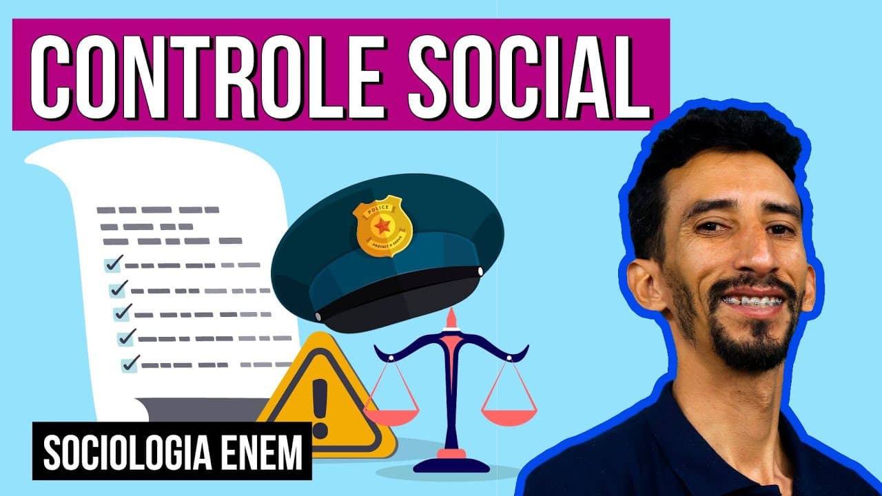 Thumbnail: O QUE É CONTROLE SOCIAL: Conceitos e Exemplos de Controle Interno e Externo | Resumo de Sociologia