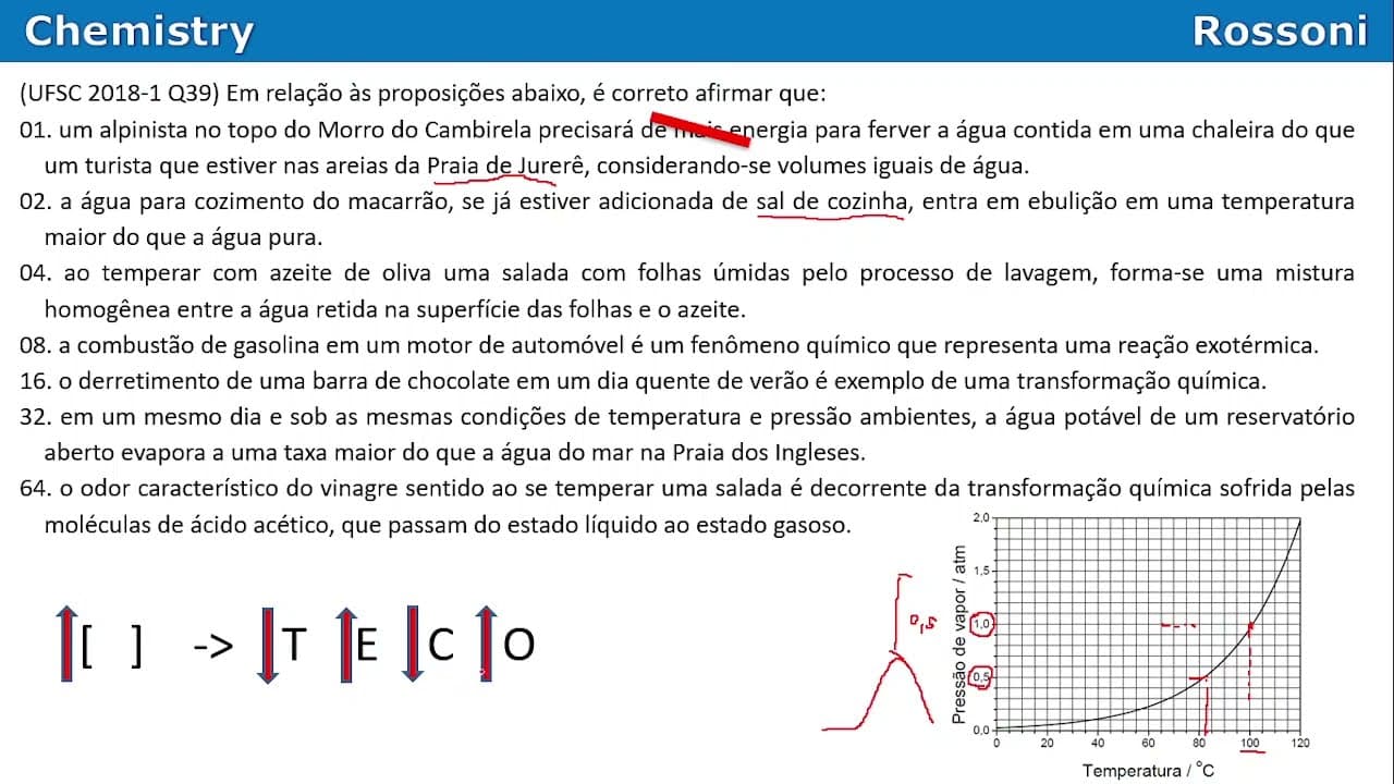 Thumbnail: UFSC 2018-1 Q39 - Propriedades coligativas e sistemas materiais
