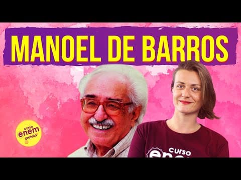 Thumbnail da aula: MANOEL DE BARROS | Resumo de Literatura para o Enem