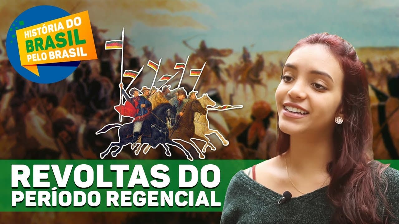 Thumbnail: Guerra dos Farrapos e as REVOLTAS REGENCIAIS - História do Brasil pelo Brasil ep. 12 (Débora Aladim)
