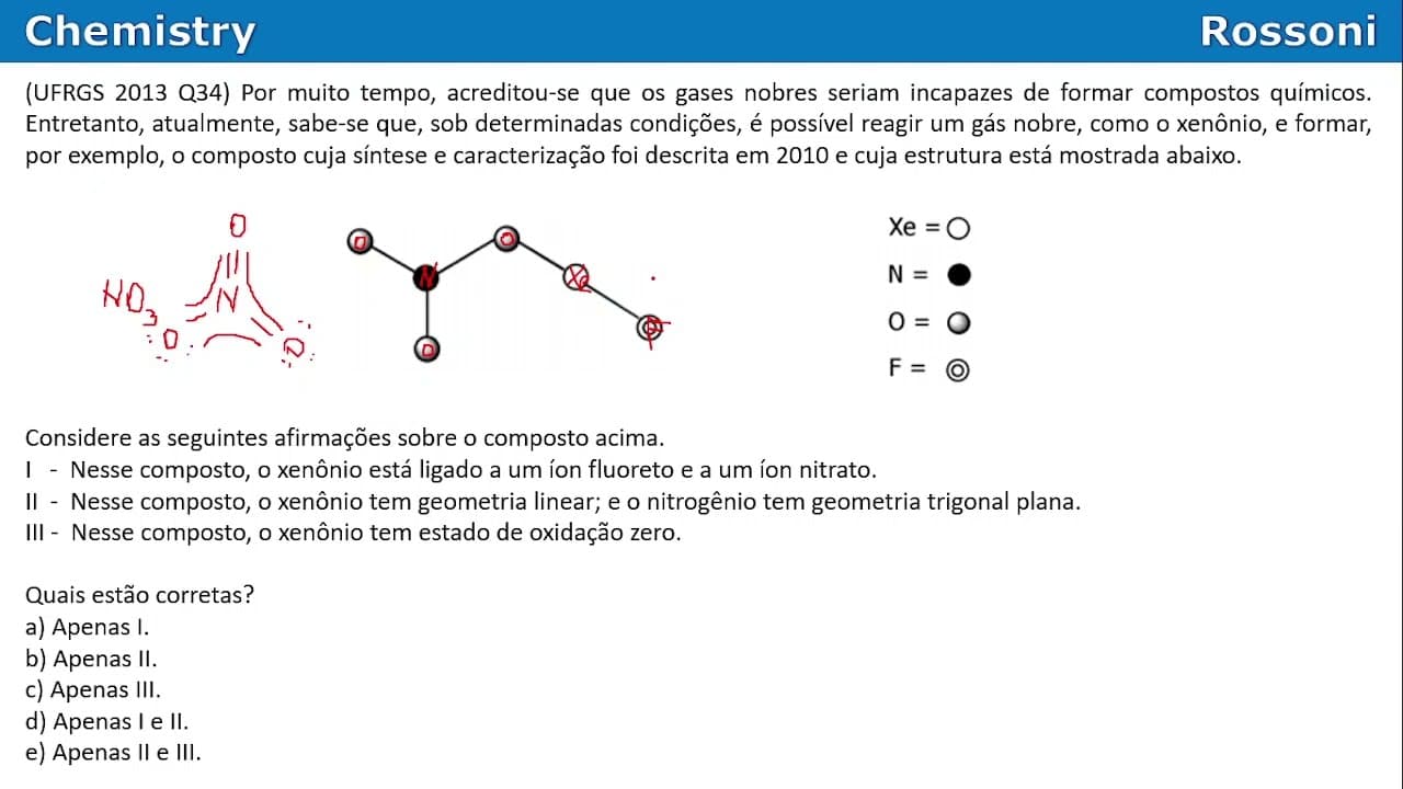 Thumbnail: UFRGS 2013 Química - Questão 34 - Xenônio e geometria molecular