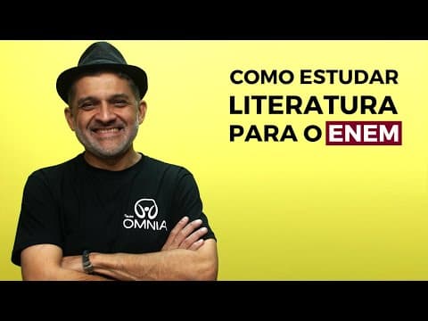 Thumbnail da aula: Como Estudar Literatura para o Enem - Brasil Escola