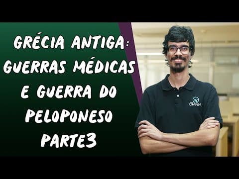 Thumbnail da aula: Grécia Antiga: Guerras Médicas e Guerra do Peloponeso / Parte 3 - Brasil Escola