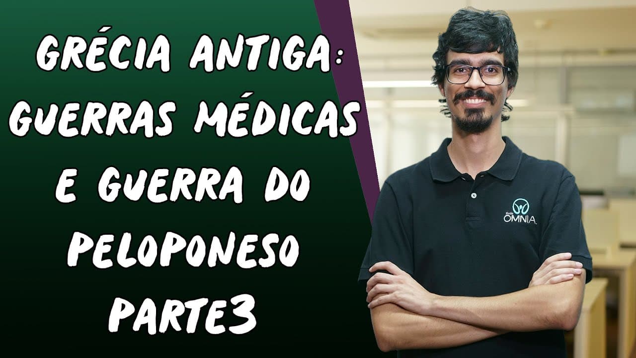 Thumbnail: Grécia Antiga: Guerras Médicas e Guerra do Peloponeso / Parte 3 - Brasil Escola
