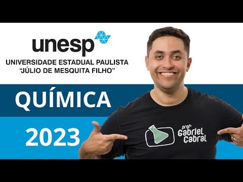 Thumbnail da aula: RESOLUÇÃO UNESP 2023 - QUÍMICA