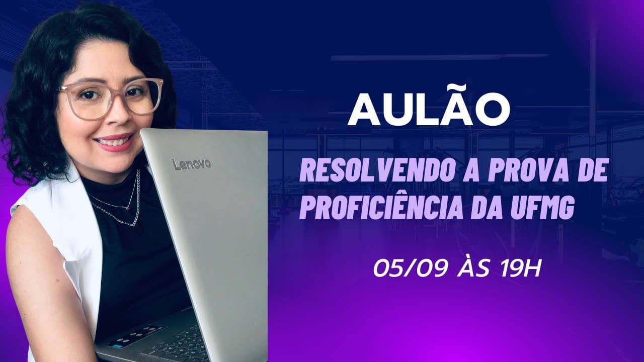 Thumbnail: Resolvendo a prova de proficiência da UFMG