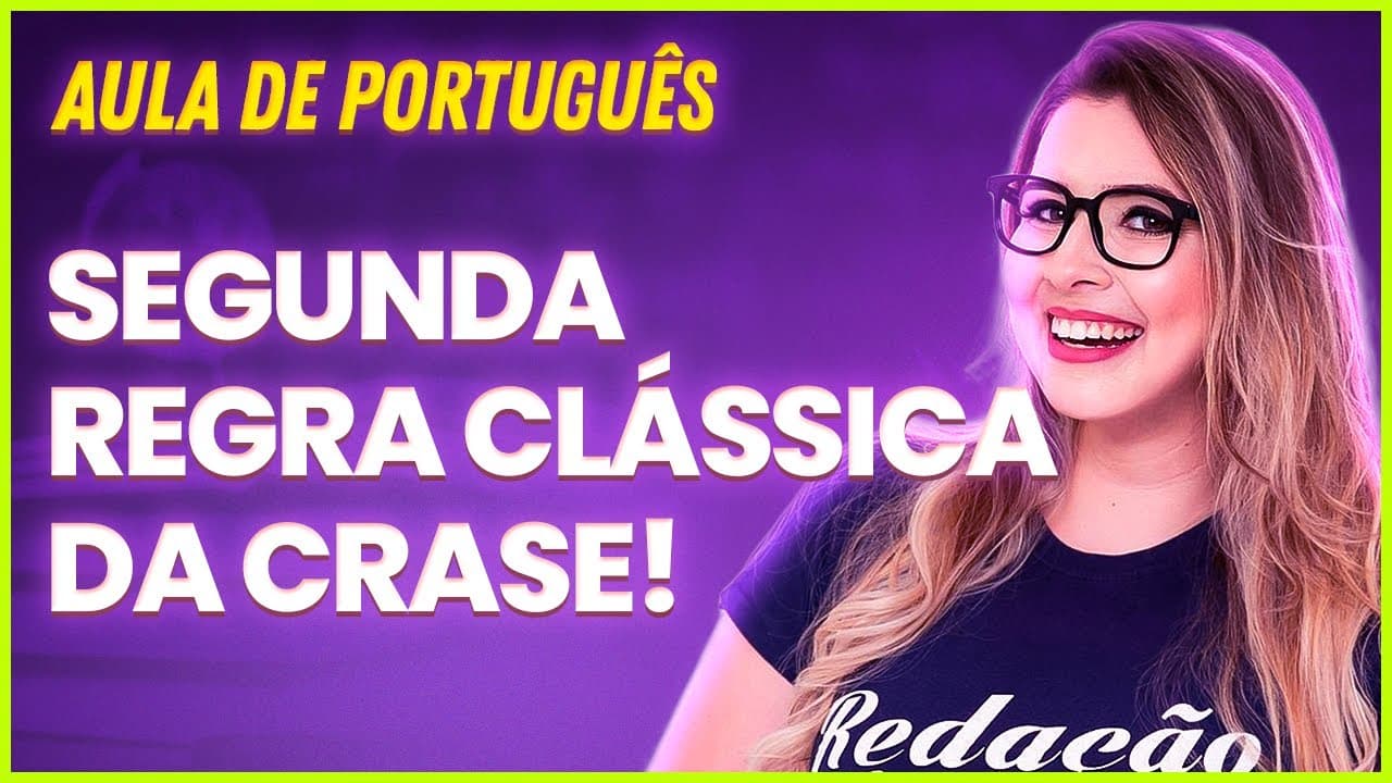 Thumbnail: SEGUNDA REGRA CLÁSSICA DA CRASE! (Gramática para Concursos) - Professora Pamba