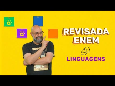 Thumbnail da aula: REVISÃO ENEM | LINGUAGENS | Interpretação de Texto, Literatura, Arte e Corpo