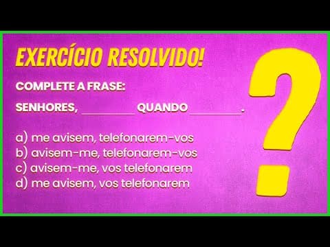 Thumbnail da aula: EXERCÍCIO DE CONCURSO PÚBLICO: COLOCAÇÃO PRONOMINAL - Profa. Pamba