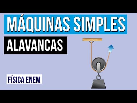 Thumbnail da aula: MÁQUINAS SIMPLES: alavancas | Física para o Enem | Flaverson Messias Batista