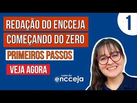 Thumbnail da aula: REDAÇAO DO ENCCEJA COMEÇANDO DO ZERO: veja os primeiros passos | Professora Daniela Garcia
