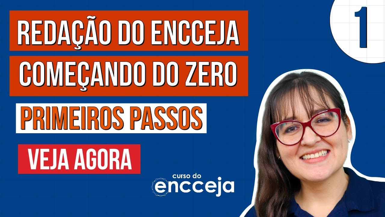 Thumbnail: REDAÇAO DO ENCCEJA COMEÇANDO DO ZERO: veja os primeiros passos | Professora Daniela Garcia