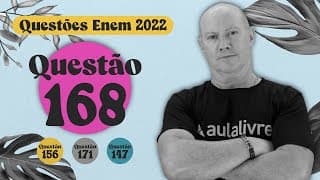 ENEM 2022 I Razão, proporção e porcetagem I Questão 168