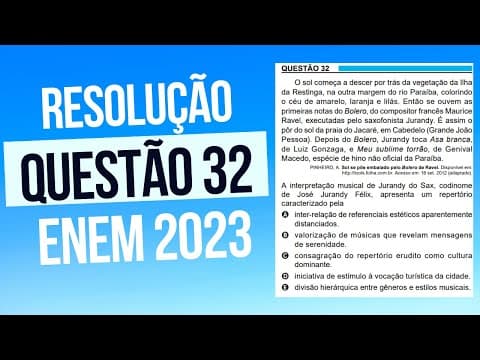 Thumbnail da aula: Resolução questão 32 (PROVA AZUL) | Linguagens ENEM 2023