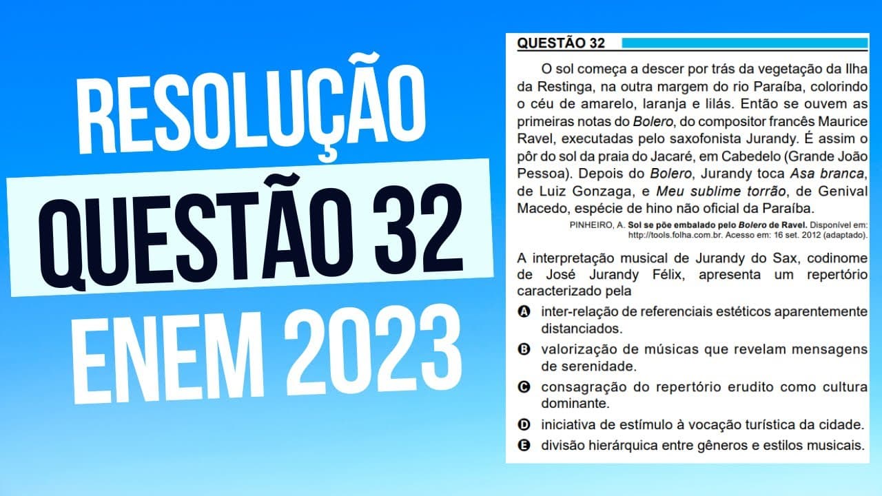Thumbnail: Resolução questão 32 (PROVA AZUL) | Linguagens ENEM 2023
