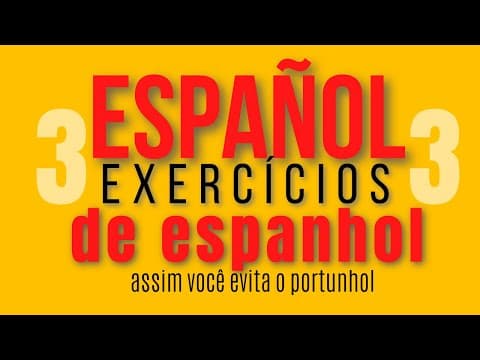 Thumbnail da aula: [GABARITO] 20 Exercícios de Espanhol - VEJA AQUI