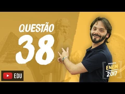 Thumbnail da aula: Enem 2016 - Ciências Humanas | Questão 38 (Caderno Branco)