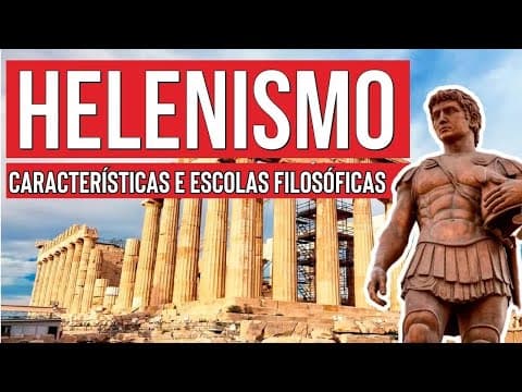 Thumbnail da aula: HELENISMO: características e escolas filosóficas | Filosofia para o Enem | Ernani Júnior da Silva
