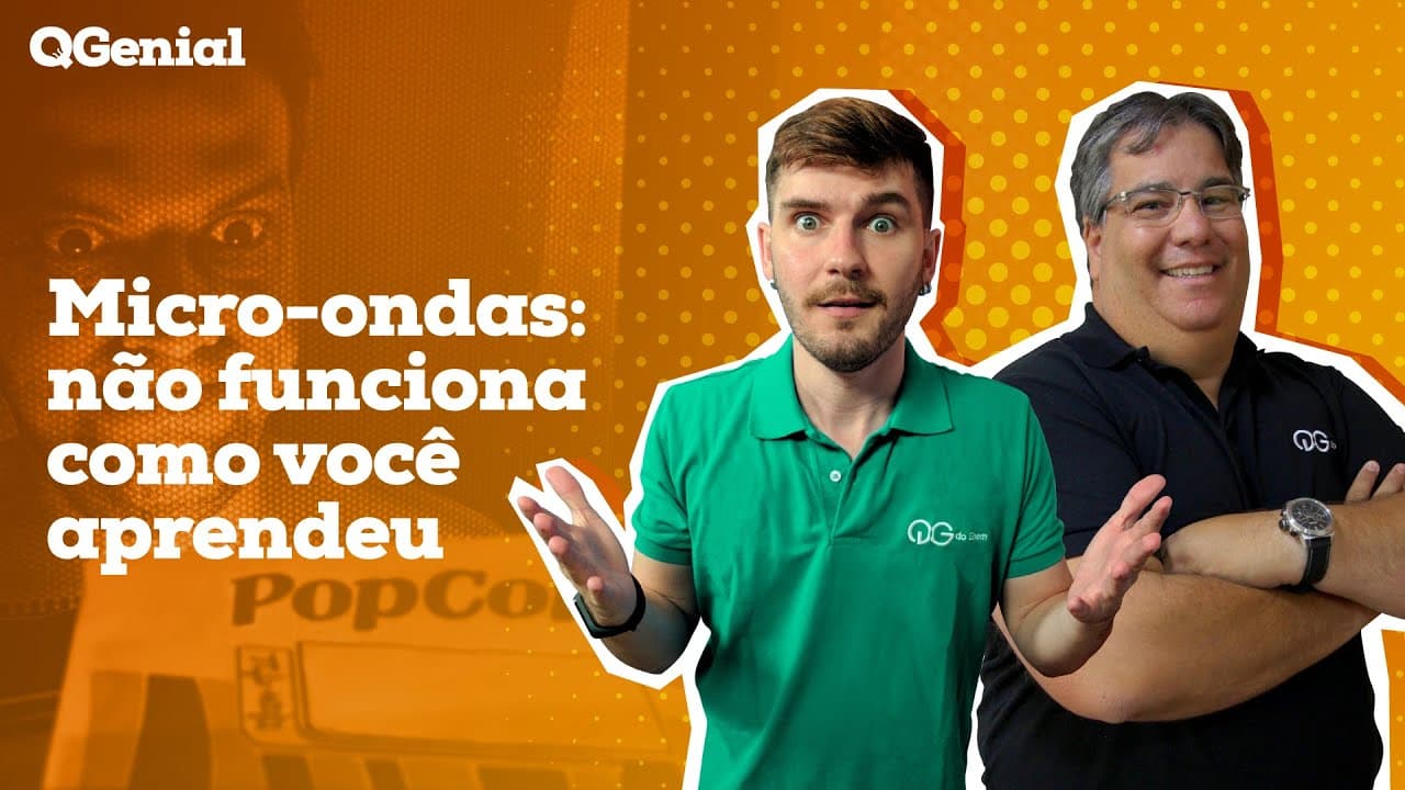 Thumbnail: QGenial: Como funciona o micro-ondas