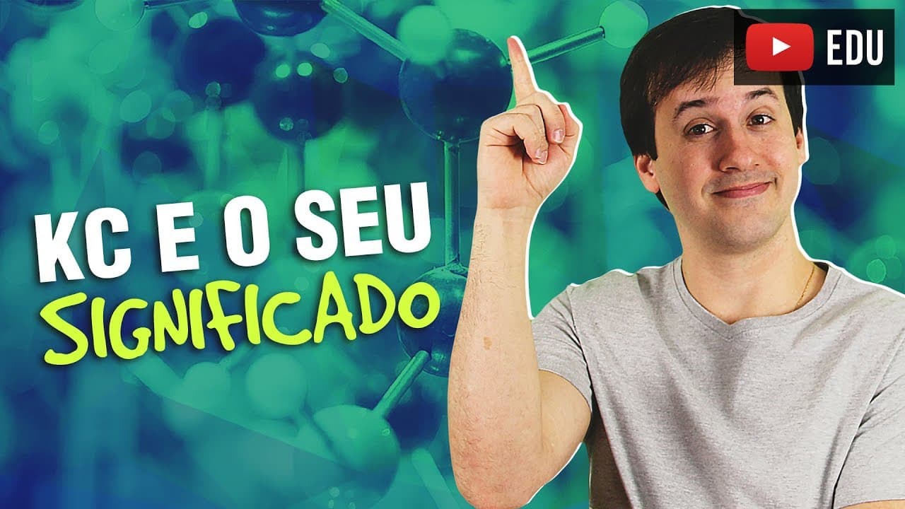 Thumbnail: 3. Equilíbrio Químico: Zona Nerd - Kc e o seu Significado [Físico Química]