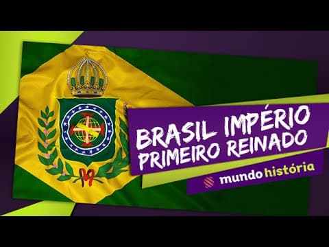 Thumbnail da aula: 👑 Brasil Império (2/5): 1º Reinado - História - ENEM