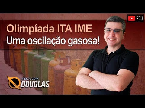 Thumbnail da aula: Questão de Olimpíada | ITA | IME - Transformação adiabática