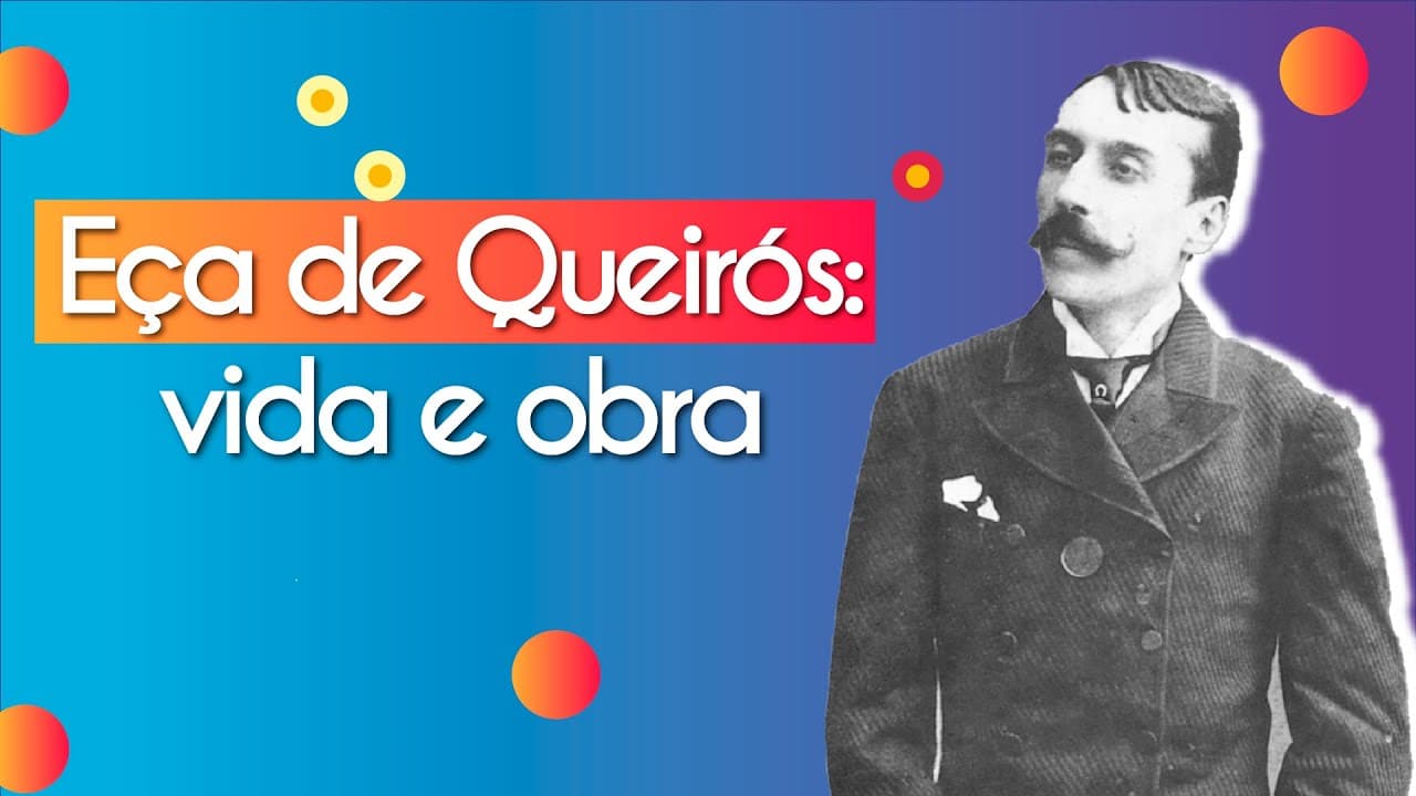 Thumbnail: Eça de Queirós: vida e obra - Brasil Escola