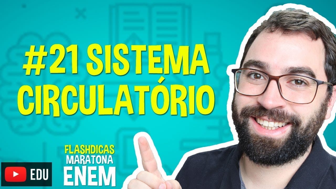 Thumbnail: Sistema Circulatório - Flashdica #21 - Maratona Enem - Prof. Gui