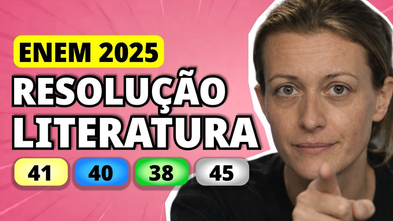 Thumbnail: ENEM 2025 Linguagens – Questão 41 | Desenvolvendo-se nesse meio, é natural que Celina, filha mais