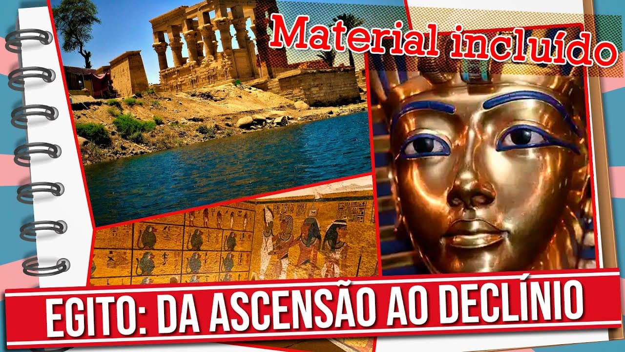 Thumbnail: FORMAÇÃO, DESENVOLVIMENTO E QUEDA DO PODEROSO EGITO