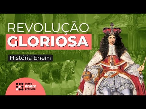 Thumbnail da aula: REVOLUÇÃO GLORIOSA | História para o Enem | Mariane Martins