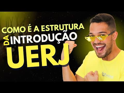 Thumbnail da aula: [Muito fácil] Como é a INTRODUÇÃO da UERJ? | REDAÇÃO UERJ 2021 | Profinho da Redação